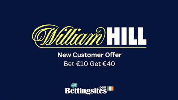 William Hill Sign Up offer Bet 10 get 40 in free bets