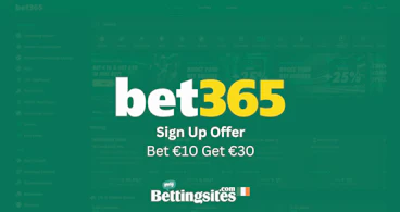 Bet365 sign up offer ireland bet 10 get 30