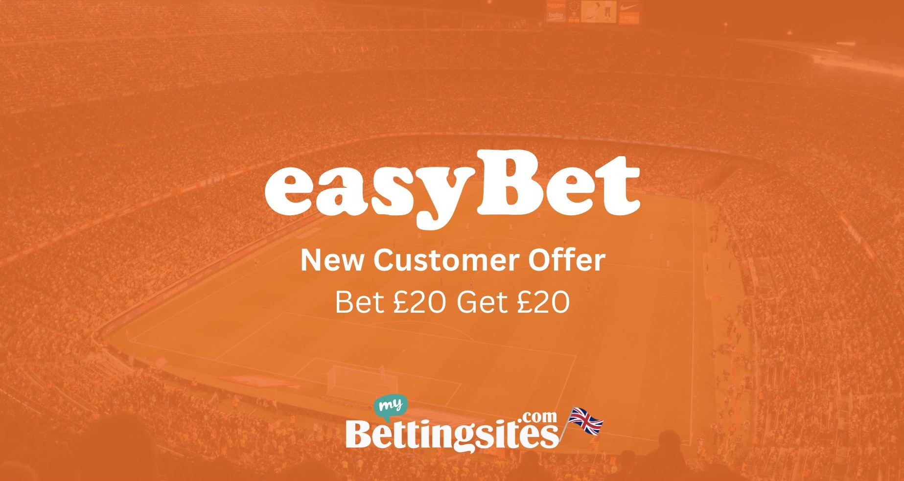 Easy Bet sign up offer uk promotion image mybettingsites com