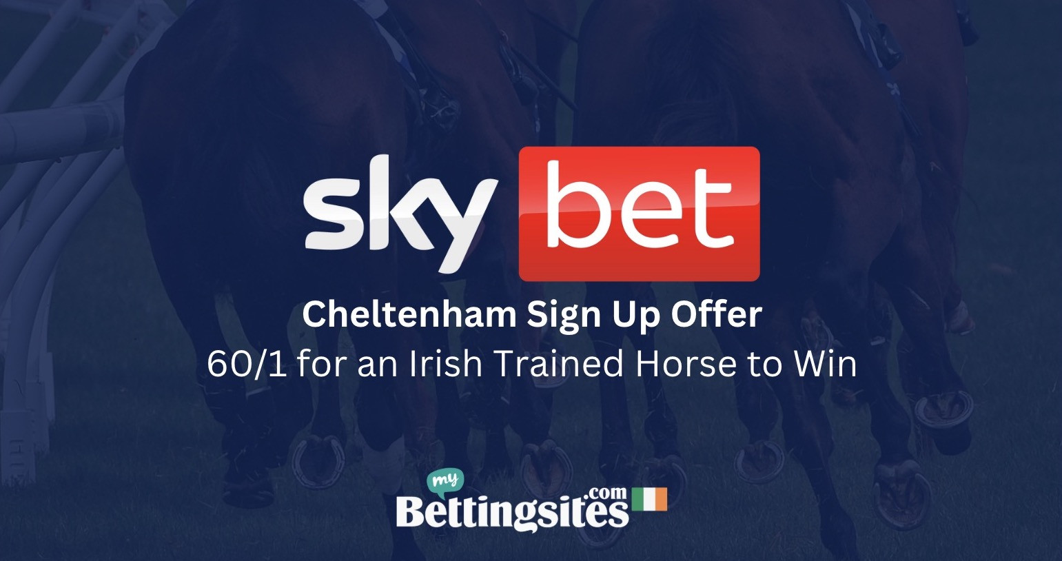 Enhanced price boost welcome offer sky bet 601 on irish trained horse to win