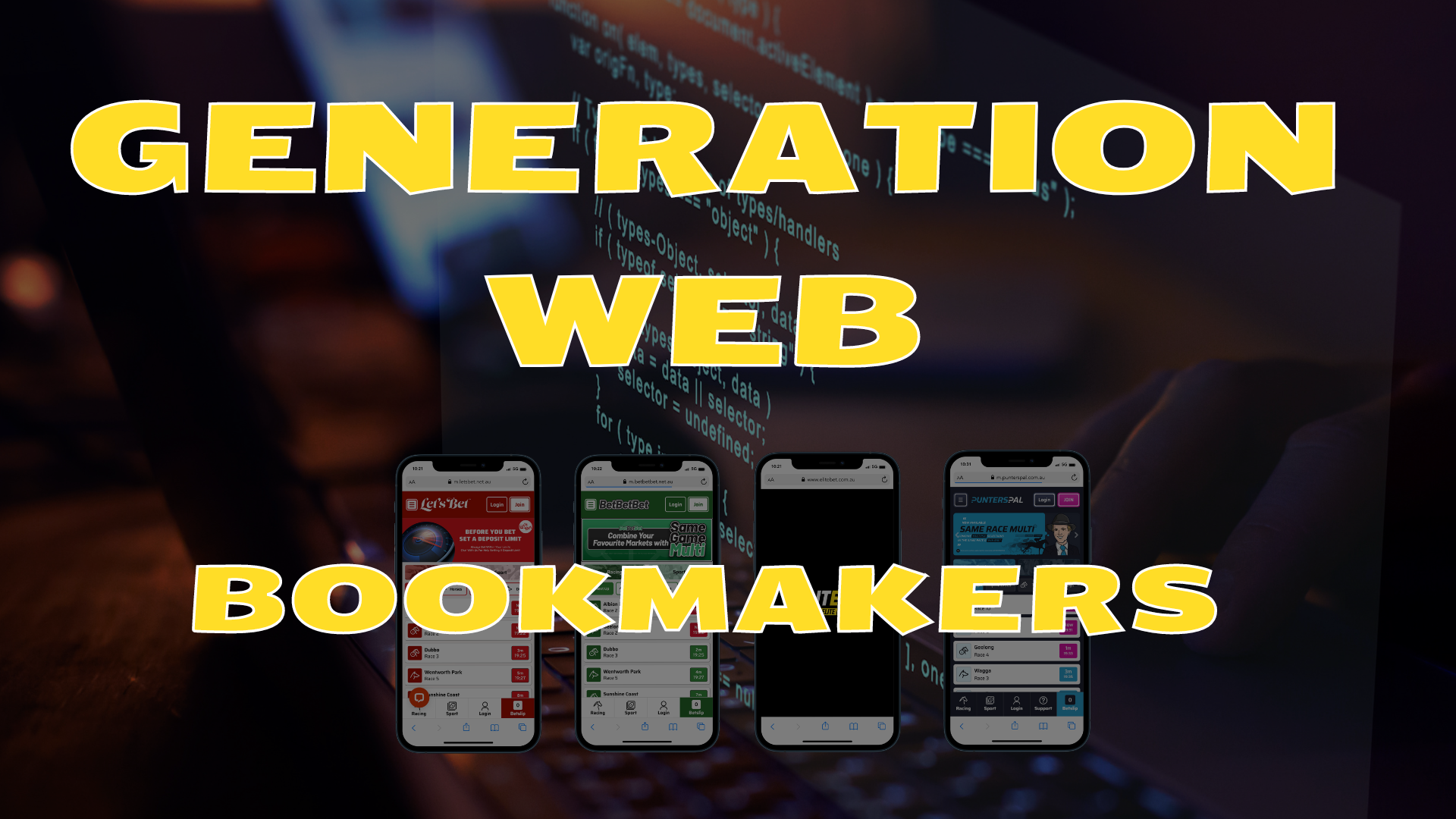 Generation web bookmakers intro