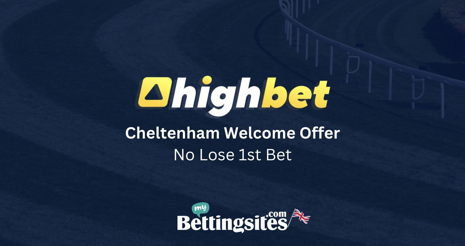 Get a Free £20 Cheltenham Bet on Highbet if your first £10 bet loses
