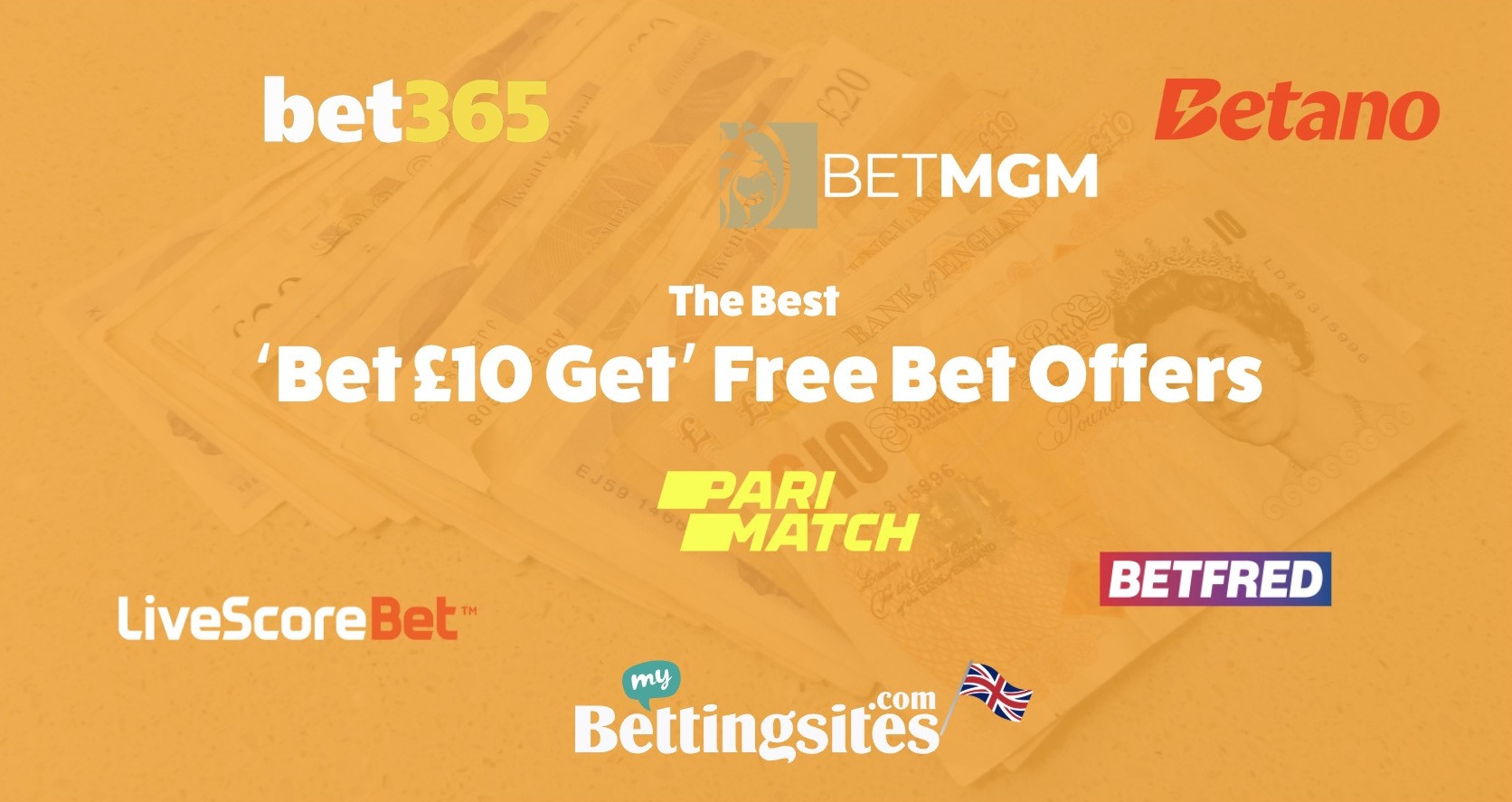 The best bet 10 get free bets offers on uk betting sites