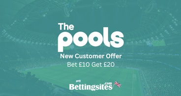 The pools sign up offer bet 10 get 20