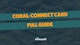 Coral Connect card