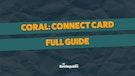 Coral Connect card