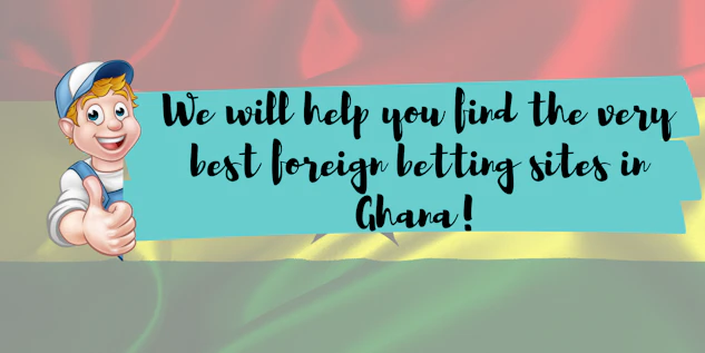Foreign Betting Sites in Ghana 1