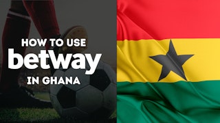 How to use Betway in Ghana