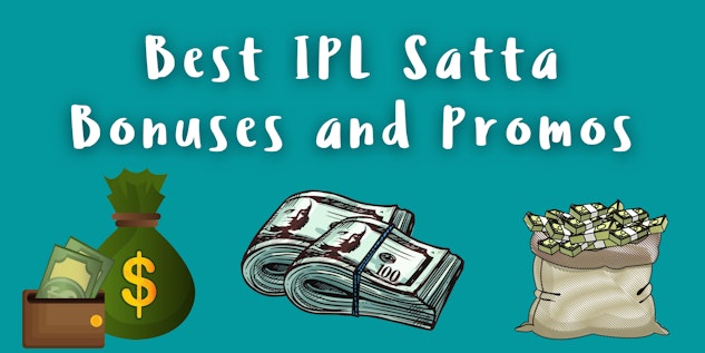 IPL Satta Bonuses