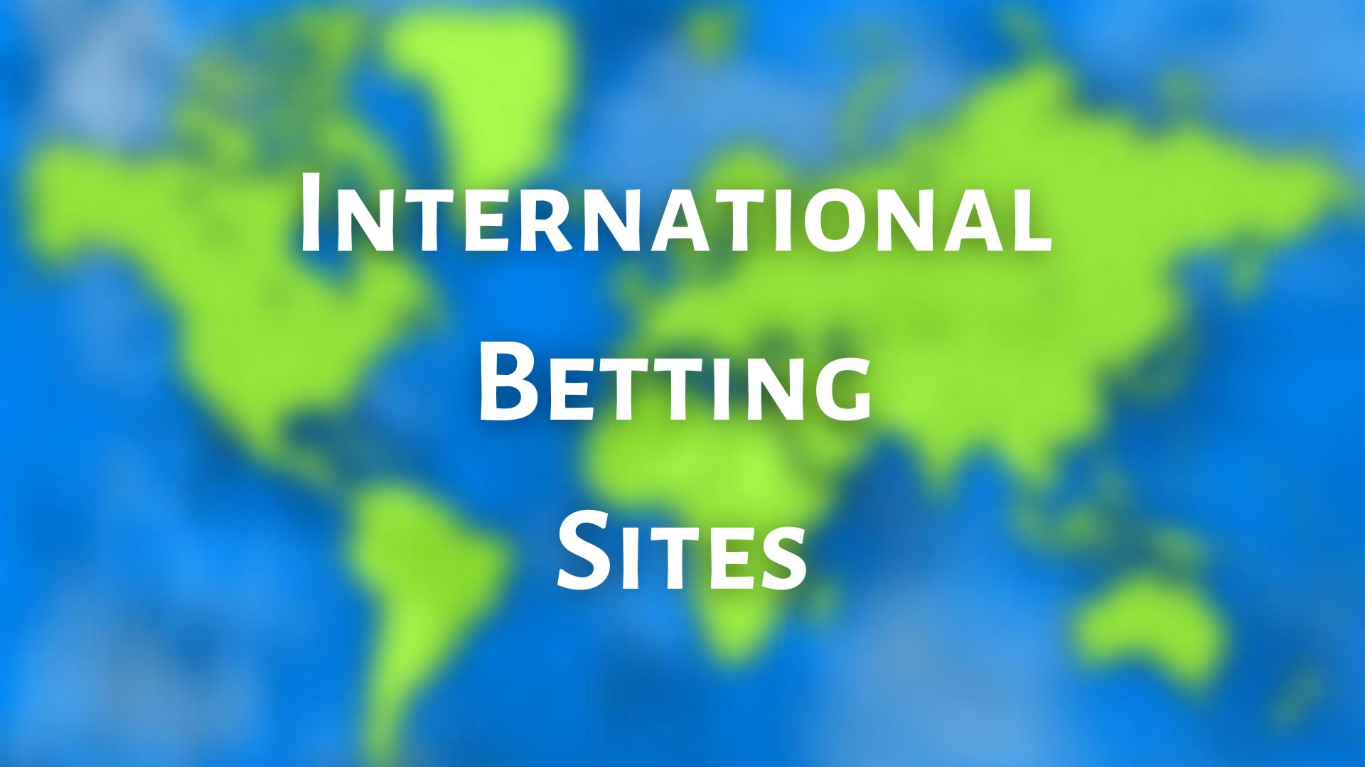 International betting sites