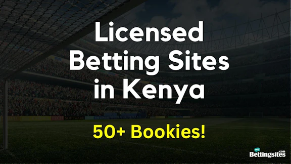Licensed Betting Companies in Kenya