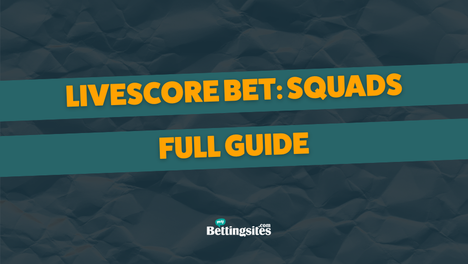 Live Score Bet Squads