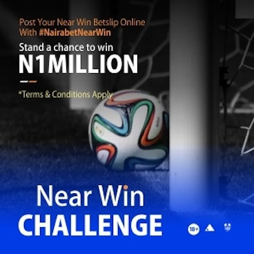 Naira Bet Near Win Challenge Promo Nigeria
