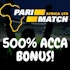 Enjoy up to 500% ACCA Bonus on Parimatch