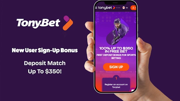 Tonybet New User Sign Up Bonus