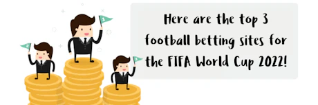 Top 3 Football Betting Sites for FIFA World Cup