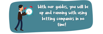 Up and running with betting companies
