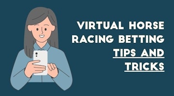 VIRTUAL HORSE RACING BETTING TIPS AND TRICKS