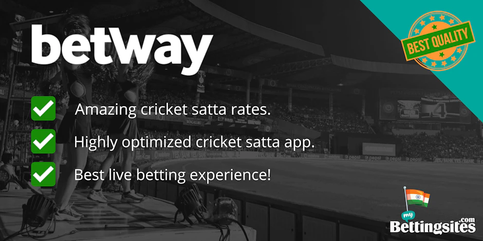 Why is Betway the Best Online Cricket Satta Bazar 1