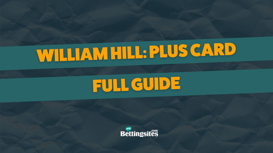 William Hill Plus card