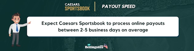 Caesars sportsbook payout speed