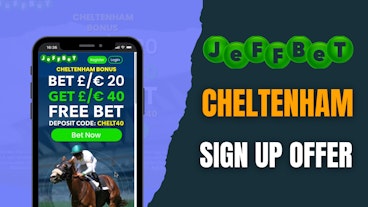 Jeffbet cheltenham sign up offer