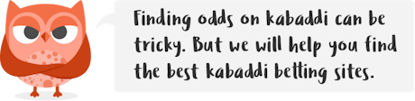 Owlie kabaddi betting sites