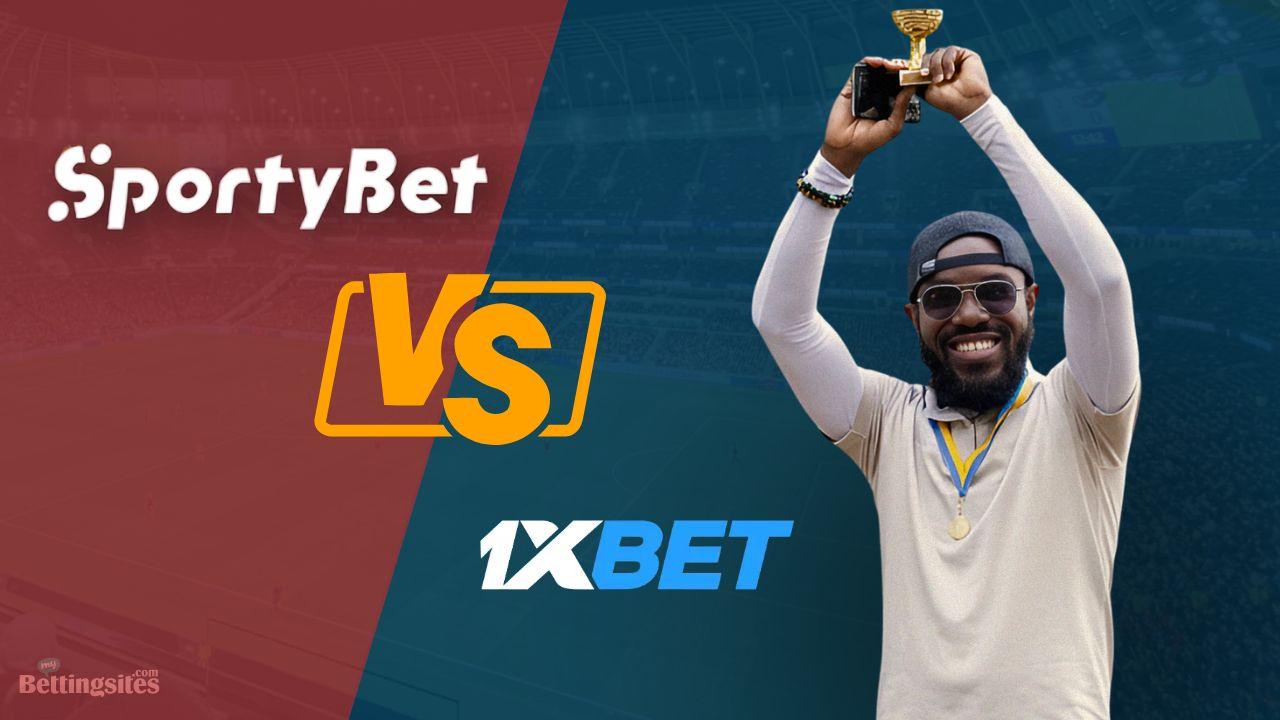 Sportybet versus 1xbet