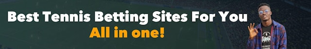 Tennis betting sites