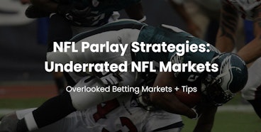 Underrated NFL Parlay article hero